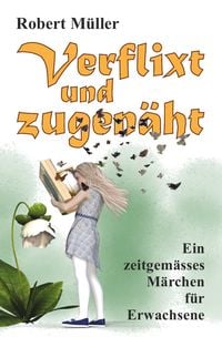 Produktbild: Verflixt und zugen&auml;ht