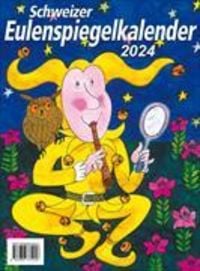 Bild vom Artikel Schweizer Eulenspiegel-Kalender 2024 vom Autor 