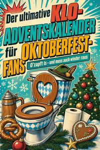 Produktbild: Der ultimative Klo-Adventskalender f&uuml;r Oktoberfest-Fans