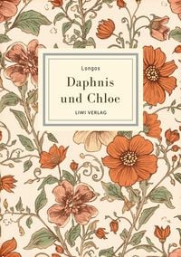Produktbild: Longos: Daphnis und Chloe. Neuausgabe