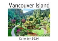 Produktbild: Vancouver Island (Wandkalender 2024, Kalender DIN A4 quer, Monatskalender im Querformat mit Kalendarium, Das perfekte Geschenk)