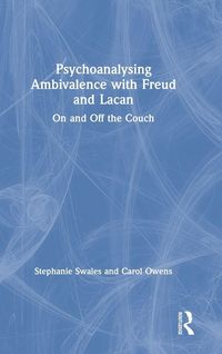 Produktbild: Psychoanalysing Ambivalence with Freud and Lacan