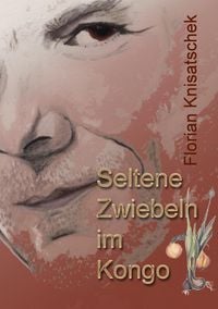 Produktbild: Seltene Zwiebeln im Kongo