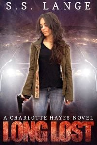 Produktbild: Long Lost (A Charlotte Hayes Novel, #1)