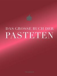 Produktbild: Das gro&szlig;e Buch der Pasteten