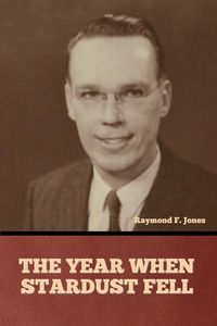 Produktbild: The Year When Stardust Fell