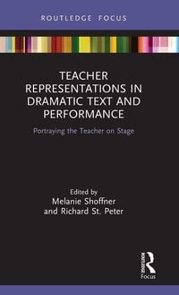 Produktbild: Teacher Representations in Dramatic Text and Performance