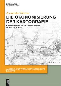 Produktbild: Die &Ouml;konomisierung der Kartografie