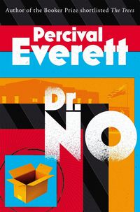 Cover: Percival Everett Dr. No