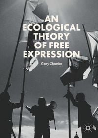 Produktbild: An Ecological Theory of Free Expression