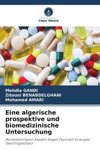 Produktbild: Eine algerische prospektive und biomedizinische Untersuchung