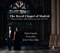 Produktbild: The Royal Chapel of Madrid,Sacred Music after the