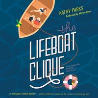 Bild vom Artikel The Lifeboat Clique vom Autor Kathy Parks