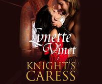Bild vom Artikel Knight's Caress vom Autor Lynette Vinet