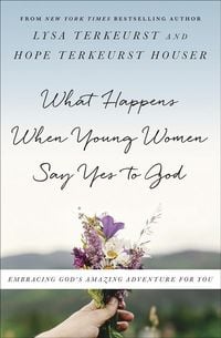 Produktbild: What Happens When Young Women Say Yes to God