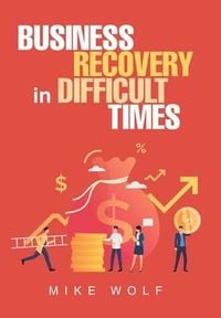 Produktbild: Business Recovery in Difficult Times