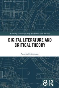 Produktbild: Digital Literature and Critical Theory