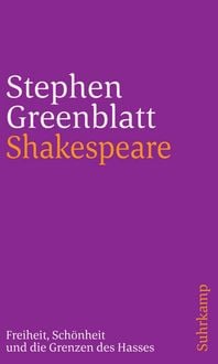 Produktbild: Shakespeare: Freiheit, Sch&ouml;nheit und die Grenzen des Hasses