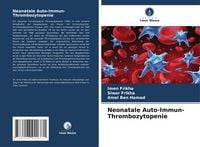 Produktbild: Neonatale Auto-Immun-Thrombozytopenie