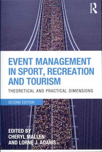 Produktbild: Mallen, C: Event Management in Sport, Recreation and Tourism