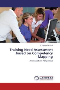Produktbild: lakshmi, L: Training Need Assessment based on Competency Map