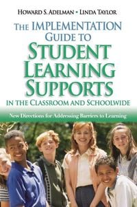 Produktbild: The Implementation Guide to Student Learning Supports in the Classroom and Schoolwide