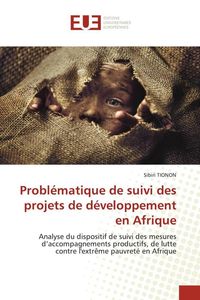 Produktbild: Probl&eacute;matique de suivi des projets de d&eacute;veloppement en Afrique