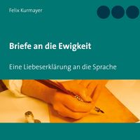 Produktbild: Briefe an die Ewigkeit