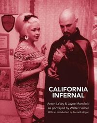 Produktbild: California Infernal: Anton Lavey & Jayne Mansfield