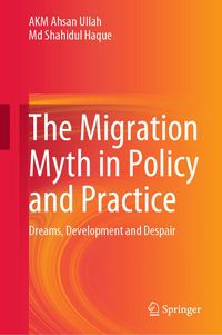Produktbild: The Migration Myth in Policy and Practice