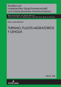 Produktbild: Turismo, flujos migratorios y lengua