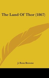 Produktbild: Browne, J: Land Of Thor (1867)