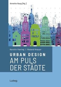 Produktbild: Urban Design &ndash; Am Puls der St&auml;dte
