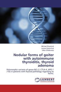 Produktbild: Nodular forms of goiter with autoimmune thyroiditis, thyroid adenoma