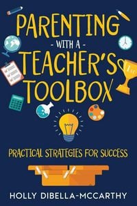 Produktbild: Parenting With a Teacher's Toolbox