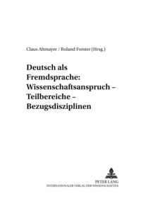 Produktbild: Deutsch als Fremdsprache: Wissenschaftsanspruch &ndash; Teilbereiche &ndash; Bezugsdisziplinen