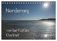 Produktbild: Norderney - von barfuss bis Cocktail (Tischkalender 2027 DIN A5 quer), CALVENDO Monatskalender