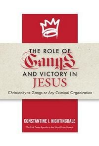 Produktbild: The Roles of Gangs Today and Victory in Jesus