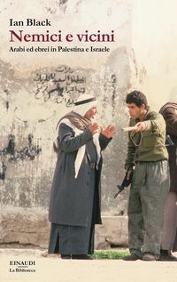 Produktbild: Nemici e vicini. Arabi ed ebrei in Palestina e Israele