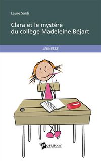 Produktbild: Clara et le mystere du college