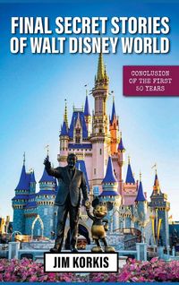 Produktbild: Final Secret Stories of Walt Disney World