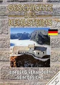 Produktbild: Geschichte des Kehlsteins