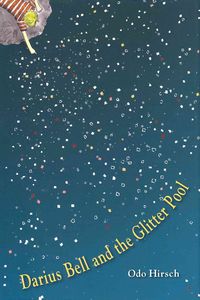 Produktbild: Darius Bell and the Glitter Pool