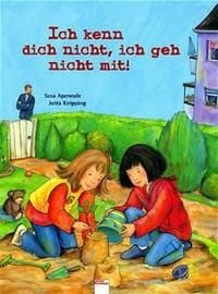 Produktbild: Ich kenn dich nicht, ich geh nicht mit!