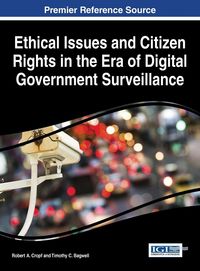 Produktbild: Ethical Issues and Citizen Rights in the Era of Digital Government Surveillance