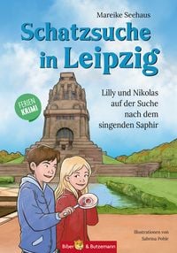 Produktbild: Schatzsuche in Leipzig - Lilly und Nikolas auf der Suche nach dem singenden Saphir