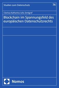 Produktbild: Blockchain im Spannungsfeld des europ&auml;ischen Datenschutzrechts