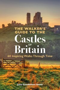 Produktbild: The Walker's Guide to the Castles of Britain