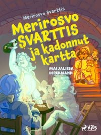 Produktbild: Merirosvo Svarttis ja kadonnut kartta