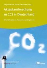 Produktbild: Akzeptanzforschung zu CCS in Deutschland.